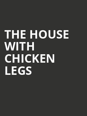 The House with Chicken Legs at Queen Elizabeth Hall